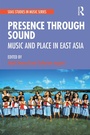 Cover: Presence Through Sound - Routledge
