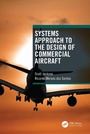 Cover: Systems Approach to the Design of Commercial Aircraft - CRC Press