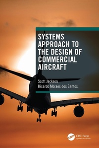 Enlarge image Cover: Systems Approach to the Design of Commercial Aircraft - CRC Press