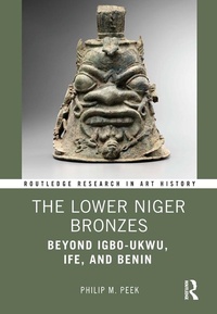 Abbildung von: The Lower Niger Bronzes - Routledge