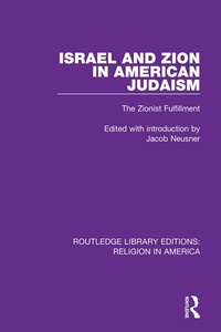 Abbildung von: Israel and Zion in American Judaism - Routledge