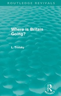 Cover: Where is Britain Going? (Routledge Revivals) - Routledge