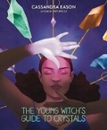 Cover: The Young Witch's Guide to Crystals - Sterling