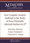 Cover: New Complex Analytic Methods in the Study of Non-Orientable Minimal Surfaces in $\mathbb {R}^n$ - American Mathematical Society