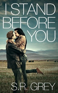 Enlarge image Cover: I Stand Before You (Judge Me Not, #1) - S.R. Grey