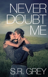 Enlarge image Cover: Never Doubt Me (Judge Me Not, #2) - Judge Me Not