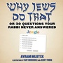 Cover: Why Jews Do That - Skyhorse Publishing