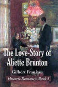 Cover: The Love-Story of Aliette Brunton - Spire Books
