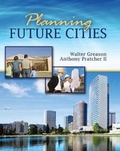 Cover: Planning Future Cities - Kendall/Hunt Publishing Co ,U.S.