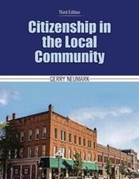 Enlarge image Cover: Citizenship in the Local Community - Kendall/Hunt Publishing Co ,U.S.