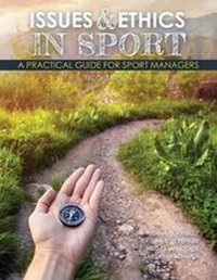 Enlarge image Cover: Issues and Ethics in Sport: A Practical Guide for Sport Managers - Kendall/Hunt Publishing Co ,U.S.