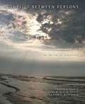 Cover: Conflict Between Persons: The Origins of Leadership - Kendall/Hunt Publishing Co ,U.S.