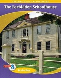 Abbildung von: Pathways Grade 8 Yesterday Unit: The Forbidden School House Daily Lesson Guide Teacher Resource 6 Year License - Kendall/Hunt Publishing Co ,U.S.