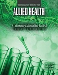 Cover: Introductory Biology For Allied Health: A Laboratory Manual for Bio 156 - Kendall/Hunt Publishing Co ,U.S.