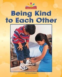 Enlarge image Cover: Being Kind to Each Other - Norwood House Press