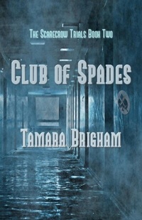 Abbildung von: Club of Spades - Tamara Brigham