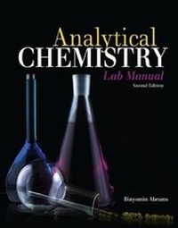 Enlarge image Cover: Analytical Chemistry Lab Manual - Kendall/Hunt Publishing Co ,U.S.