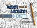 Cover: Thinking Through the Laboratory: An Organic Chemistry I Workbook - Kendall/Hunt Publishing Co ,U.S.