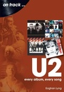 Cover: U2: Every Album, Every Song - Sonicbond Publishing