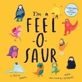 Cover: I'm a Feel-o-saur - Welbeck Balance