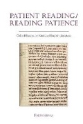 Cover: Patient Reading/Reading Patience - Liverpool University Press