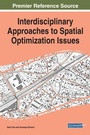 Cover: Interdisciplinary Approaches to Spatial Optimization Issues - Business Science Reference
