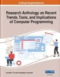 Cover: Research Anthology on Recent Trends, Tools, and Implications of Computer Programming - Business Science Reference