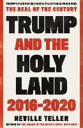 Cover: Trump and the Holy Land: 2016-2020 - Matador