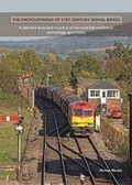 Cover: The Encyclopaedia of 21st Century Signal Boxex - Platform 5 Publishing Ltd