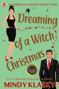 Cover: Dreaming of a Witch Christmas (15th Anniversary Edition) - Washington Witches