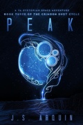 Cover: Peak: A YA Dystopian Space Adventure (The Crimson Dust Cycle, #3) - The Crimson Dust Cycle