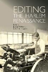 Enlarge image Cover: Editing the Harlem Renaissance - Clemson University Digital Press