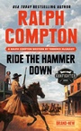 Cover: Ralph Compton Ride the Hammer Down - Berkley