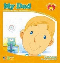 Enlarge image Cover: My Dad - 123 Publishing House Ltd
