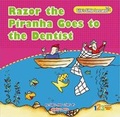 Cover: Razor the Piranha Goes to the Dentist - 123 Publishing House Ltd