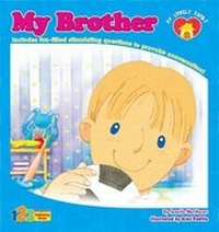 Enlarge image Cover: My Brother - 123 Publishing House Ltd