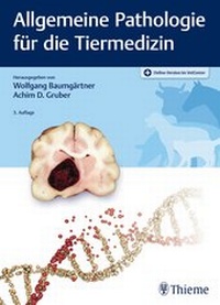 Bild: Allgemeine Pathologie für die Tiermedizin - Thieme