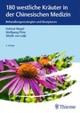Cover: 180 westliche Kräuter in der Chinesischen Medizin - Thieme