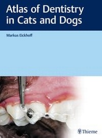 Abbildung von: Atlas of Dentistry in Cats and Dogs - Thieme