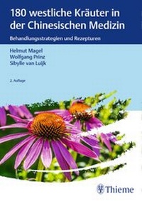Abbildung von: 180 westliche Kräuter in der Chinesischen Medizin - Thieme