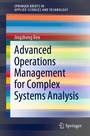 Cover: Advanced Operations Management for Complex Systems Analysis - Springer