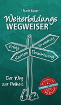 Cover: Weiterbildungswegweiser - tredition GmbH