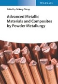Cover: Advanced Metallic Materials and Composites by Powder Metallurgy - Wiley-VCH