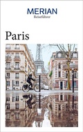 Cover: MERIAN Reisef&uuml;hrer Paris - Merian / Holiday