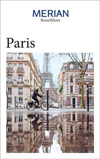 Abbildung von: MERIAN Reiseführer Paris - Merian / Holiday