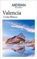 Cover: MERIAN Reisef&uuml;hrer Valencia Costa Blanca - Merian / Holiday