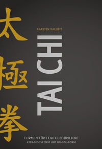 Abbildung von: Tai Chi - Formen für Fortgeschrittene - Meyer & Meyer