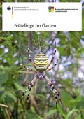 Cover: N&uuml;tzlinge im Garten - Bundesanstalt f&uuml;r Landwirtschaft und Ern&auml;hrung