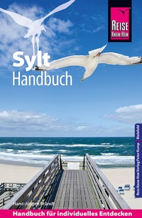 Abbildung von: Reise Know-How Sylt - Handbuch mit Faltplan: Reiseführer für individuelles Entdecken - Reise Know-How Verlag Peter Rump GmbH