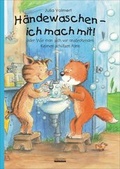Cover: H&auml;ndewaschen - ich mach mit oder Wie man sich vor ansteckenden Keimen sch&uuml;tzen kann! Bilderbuch &uuml;bers richtige H&auml;ndewaschen, inkl. Hust- und Nies-Etikette! - Albarello